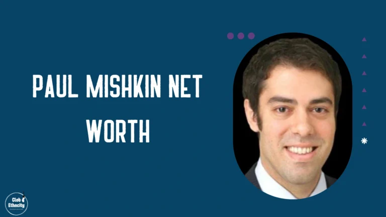 Paul Mishkin Net Worth